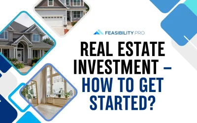 Real Estate Investment – How to get started?