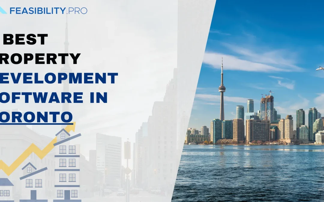5 Best Property Development Softwares in Toronto