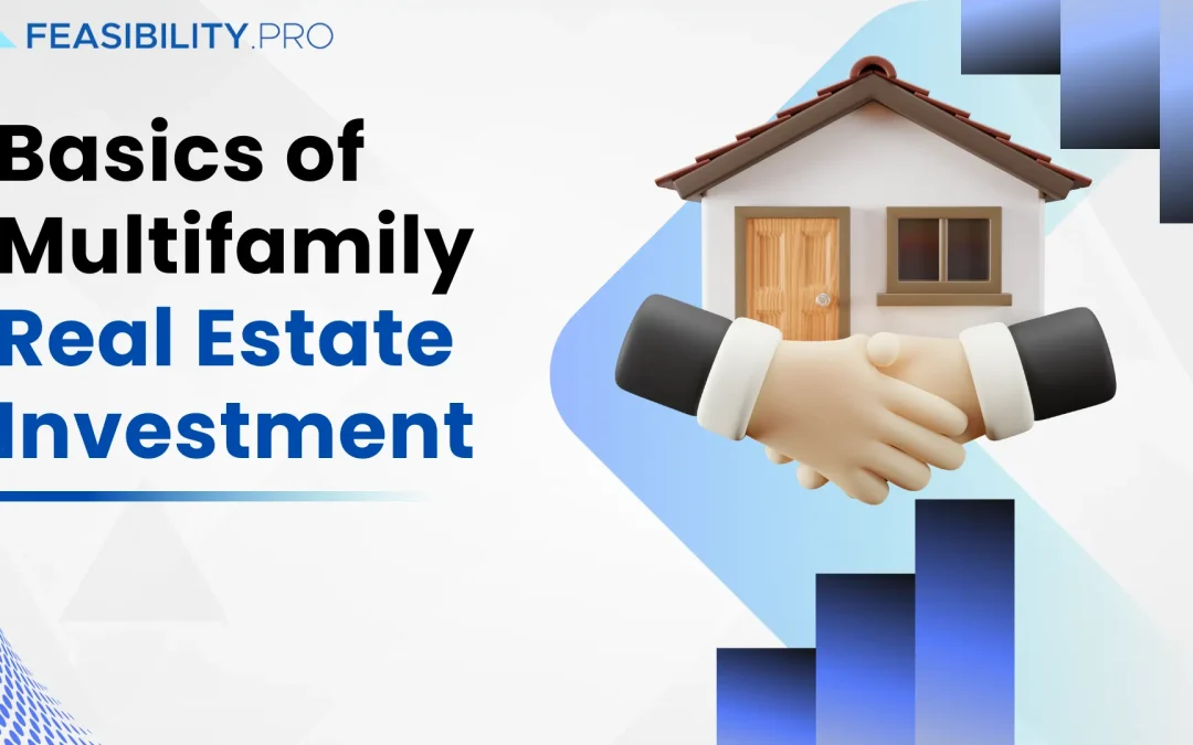 Basics of Multifamily Real Estate Investment