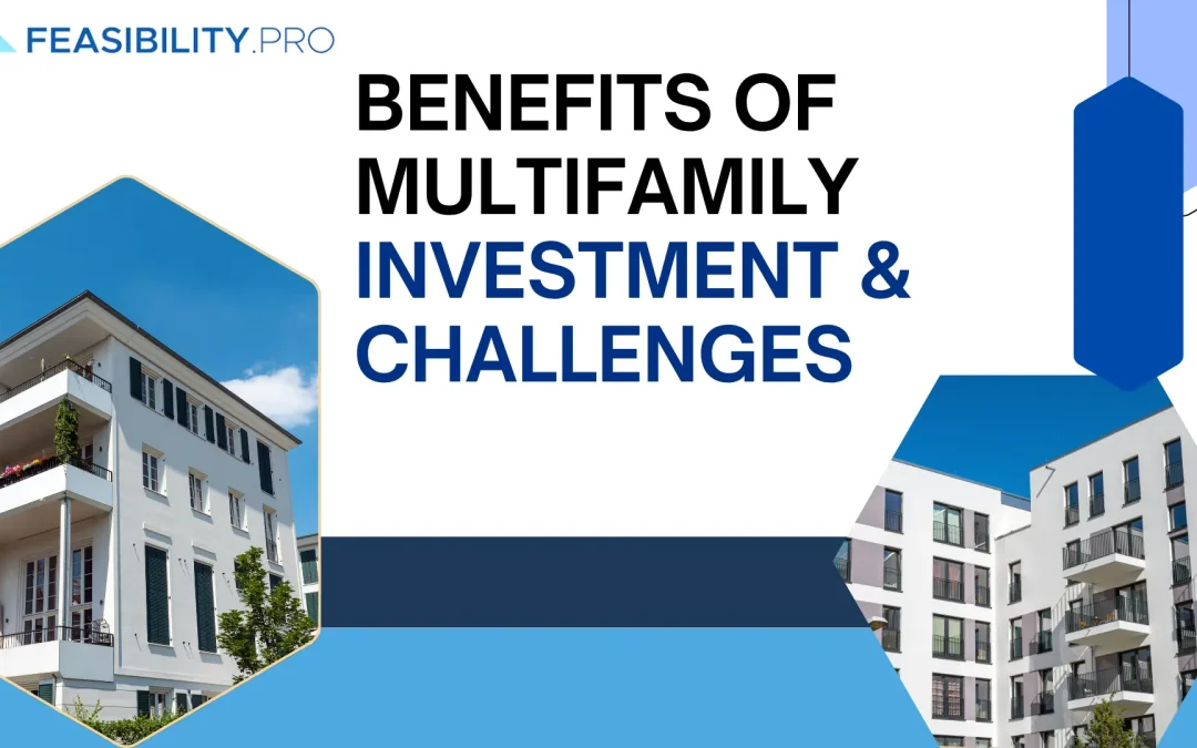 BENEFITS OF MULTIFAMILY INVESTMENT